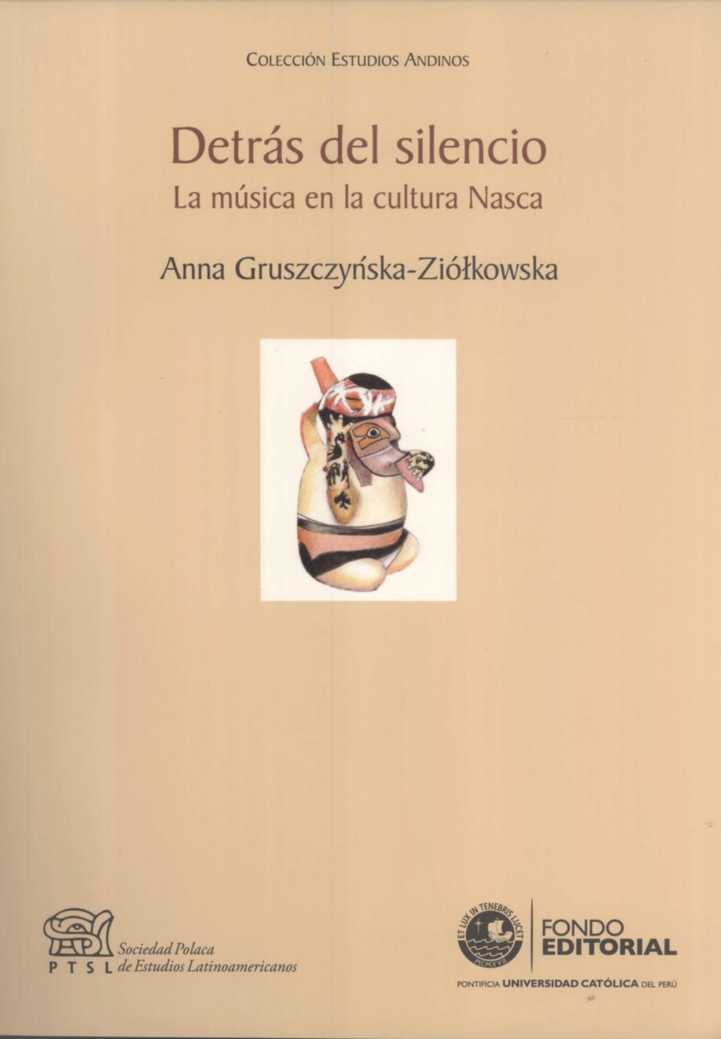 Gruszczynska-Ziółkowska: Detras del silencio